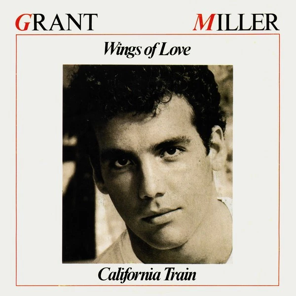 Wings Of Love / California Train / California Train