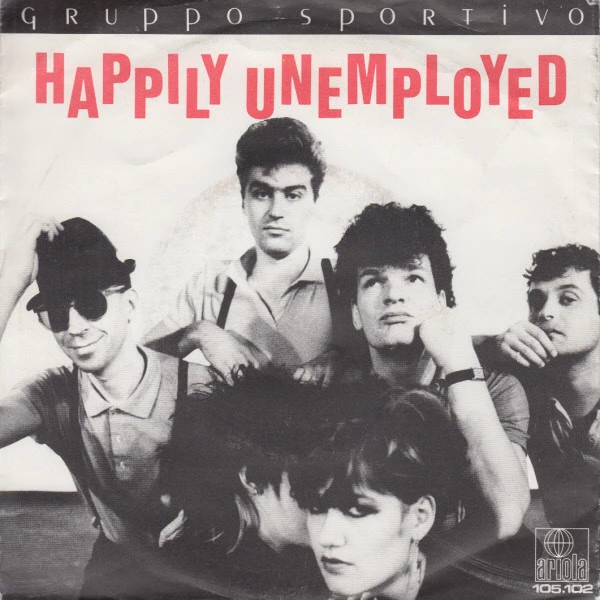 Item Happily Unemployed / (Gimme A) Break product image