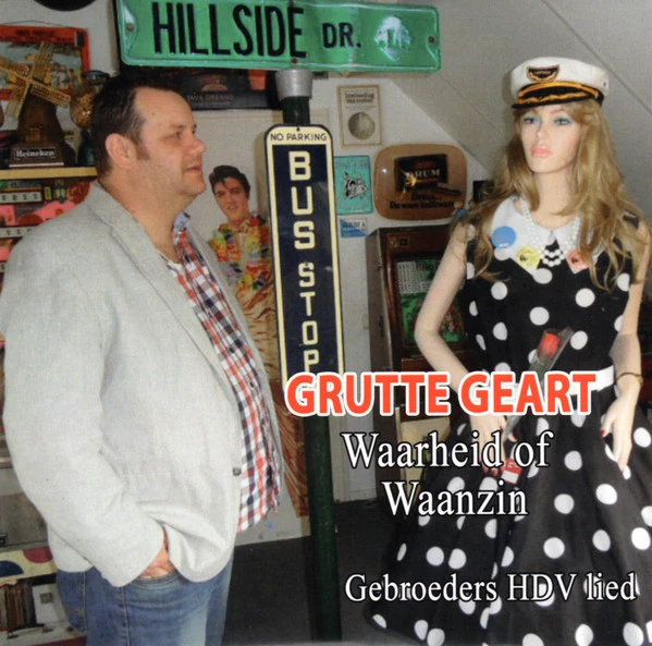 Waarheid Of Waanzin / Gebroeders HDV Lied