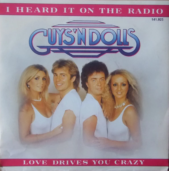 Item I Heard It On The Radio / Love Drives You Crazy product image