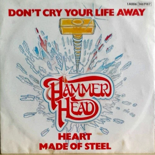 Item Don't Cry Your Life Away / Heart Made Of Steel product image