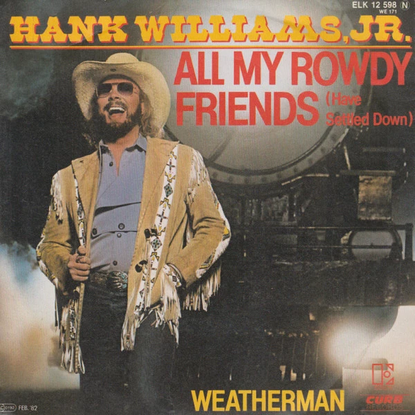 All My Rowdy Friends (Have Settled Down) - Weatherman / Weatherman