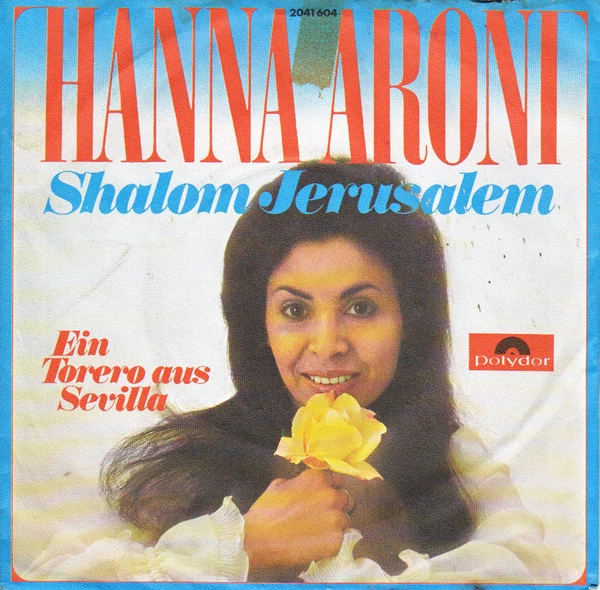 Shalom Jerusalem / Ein Torero Aus Sevilla