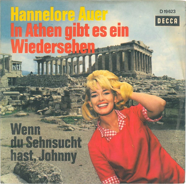 In Athen Gibt Es Ein Wiedersehen / Wenn Du Sehnsucht Hast, Johnny