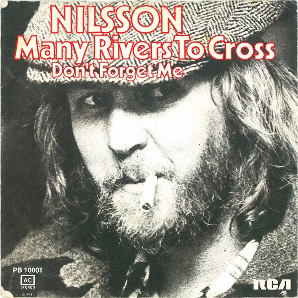 Many Rivers To Cross / Don't Forget Me