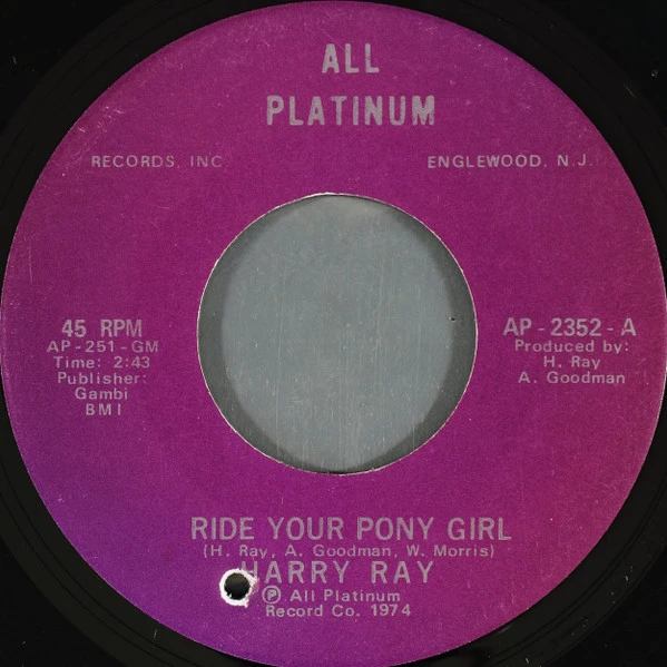 Ride Your Pony Girl / Best Thing For Me / Best Thing For Me