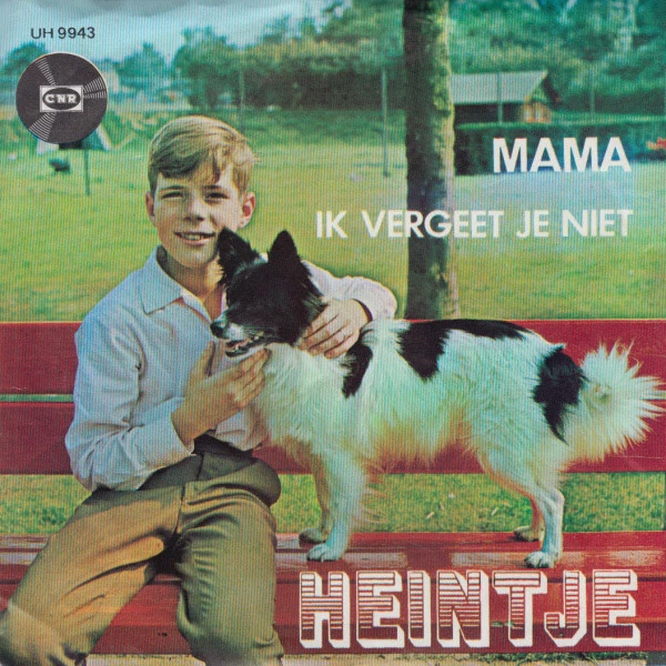 Mama / Ik Vergeet Je Niet (Vergiss Mein Nicht)