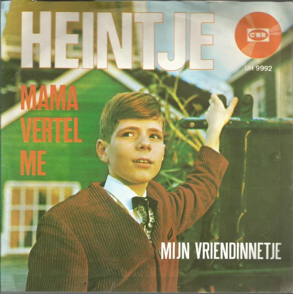 Mijn Vriendinnetje / Mama Vertel Me / Mama Vertel Me (Beautiful Dreamer)