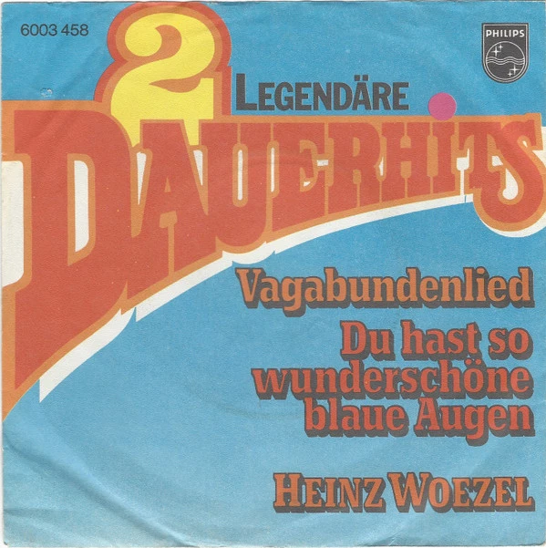 Vagabundenlied / Du Hast So Wunderschöne Blaue Augen