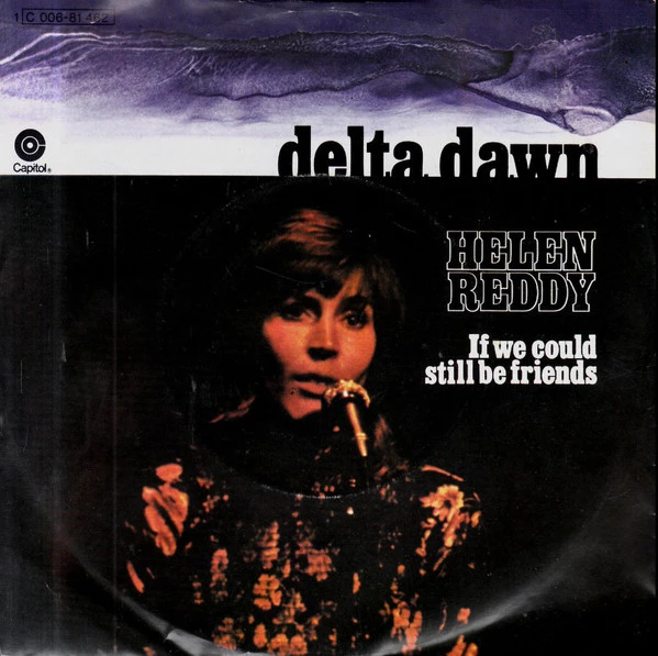 Delta Dawn / If We Could Still Be Friends