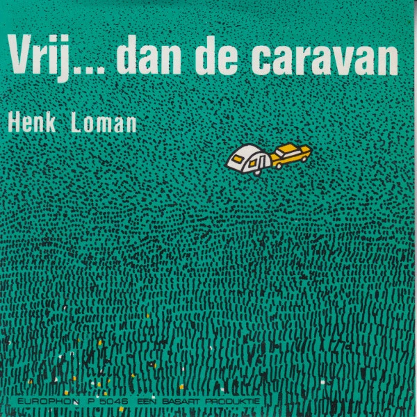 Item Vrij... Dan de Caravan / Met Jou In M'n Caravan product image