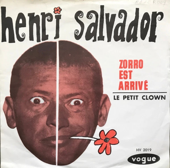 Zorro Est Arrivé / Le Petit Clown