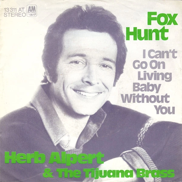 Fox Hunt / I Can't Go On Living Baby Without You