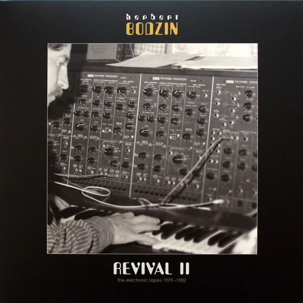 Revival II - The Electronic Tapes 1979-1982