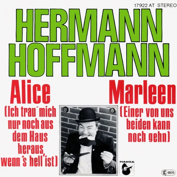 Item Alice (Ich Trau' Mich Nur Noch Aus Dem Haus Heraus, Wenn's Hell Ist) / Marleen (Einer Von Uns Beiden Kann Noch Geh'n) product image