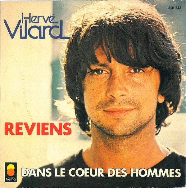 Reviens / Dans Le Cœur Des Hommes