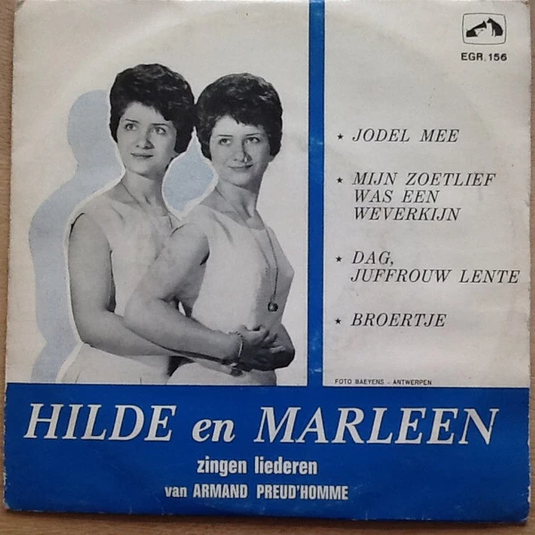 Hilde En Marleen Zingen Liederen Van Armand Preud'Homme / Mijn Zoetlief Was Een Weverkijn