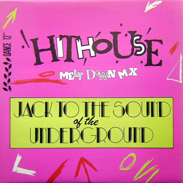 Item Jack To The Sound Of The Underground (Melt Down Mix) product image