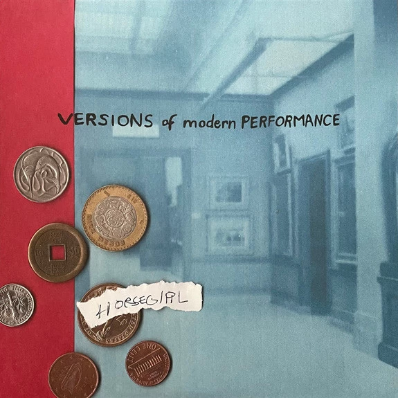 Versions Of Modern Performance