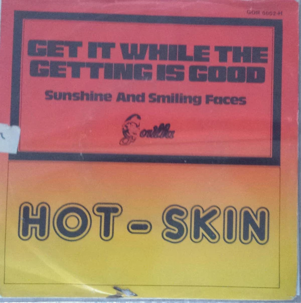 Item Get It While The Getting Is Good / Sunshine And Smiling Faces product image