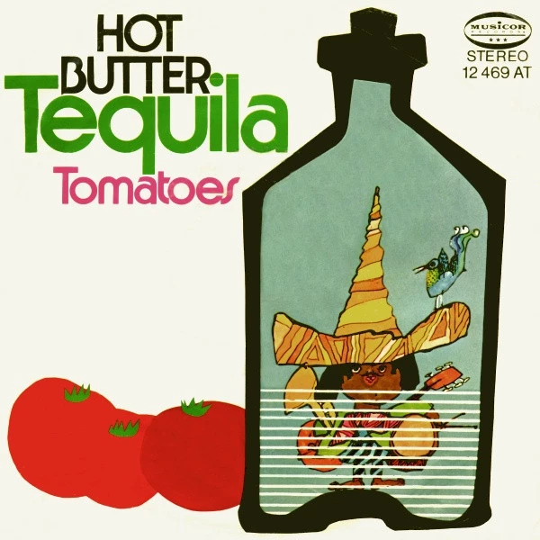 Tequila / Tomatoes