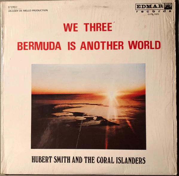 We Three - Bermuda Is Another World