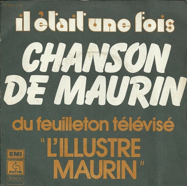 Chanson De Maurin / La Fille Que J'Aime