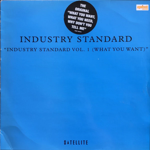 Industry Standard Vol. 1 (What You Want)