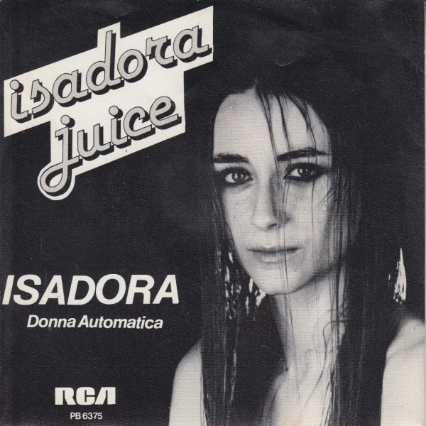 Isadora / Donna Automatica