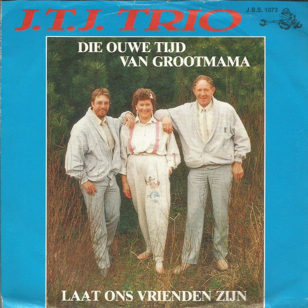 Item Die Ouwe Tijd Van Grootmama / Laat Ons Vrienden Zijn product image