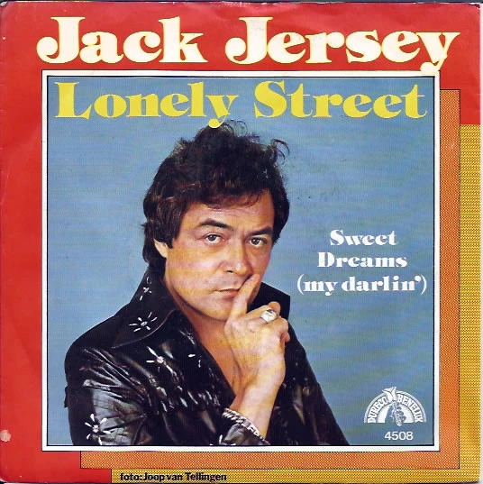 Lonely Street  / Sweet Dreams (My Darlin')