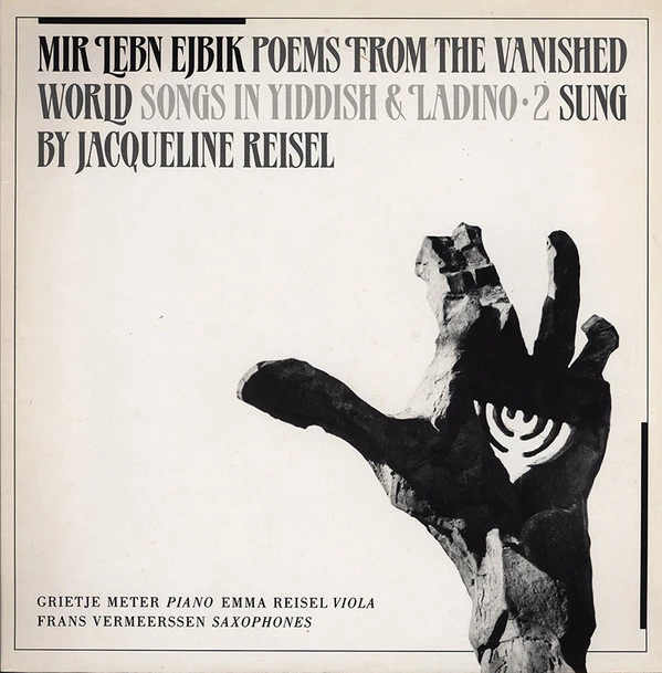 Item Mir Lebn Ejbik Poems From The Vanished World (Songs In Yiddish & Ladino · 2) product image