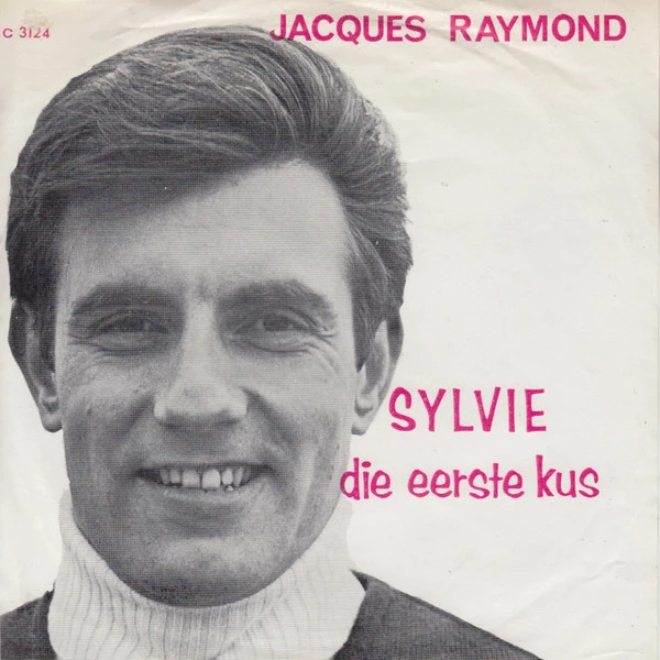 Sylvie / Die Eerste Kus / Die Eerste Kus