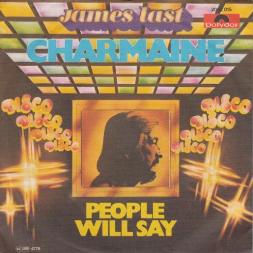 Charmaine / People Will Say