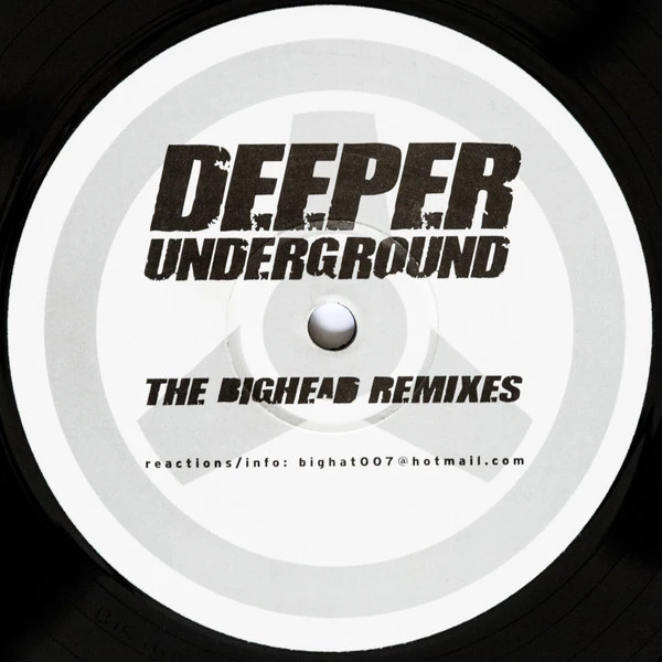 Deeper Underground (The Bighead Remixes)