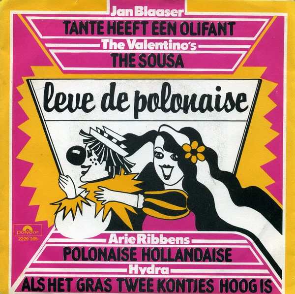 Leve De Polonaise / Polonaise Hollandaise