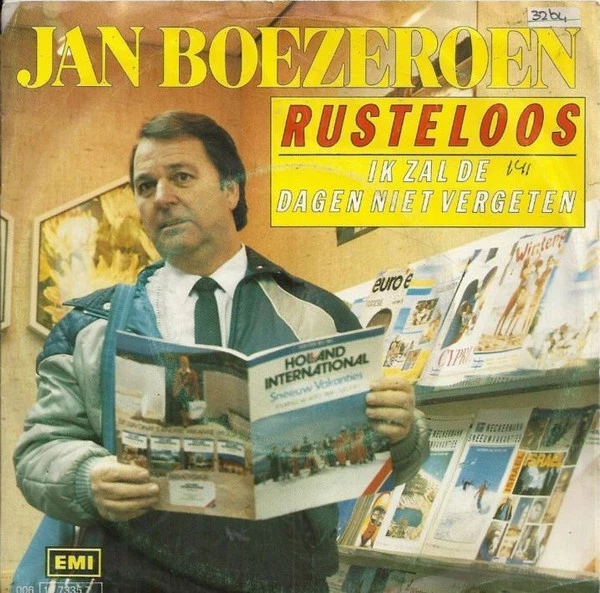 Rusteloos / Ik Zal De Dagen Niet Vergeten