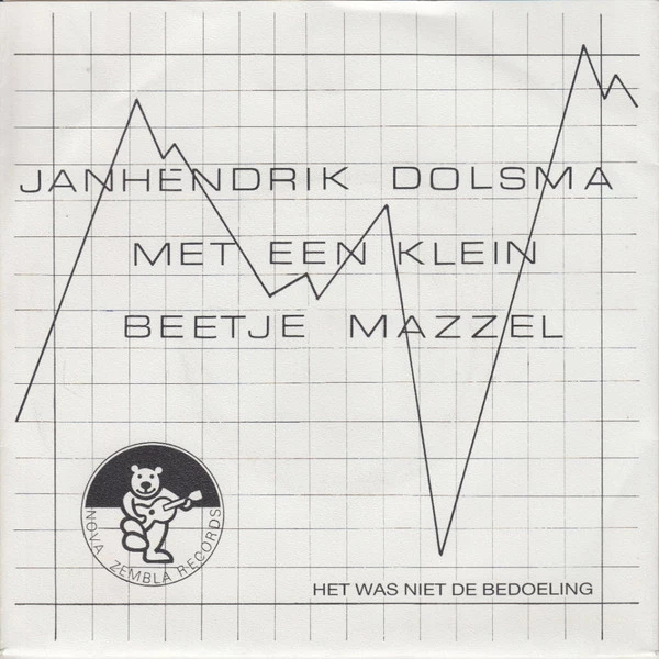 Item Met Een Klein Beetje Mazzel / Het Was Niet De Bedoeling product image