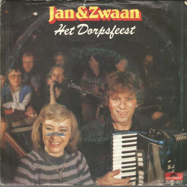 Het Dorpsfeest / Zeg Nog Eenmaal