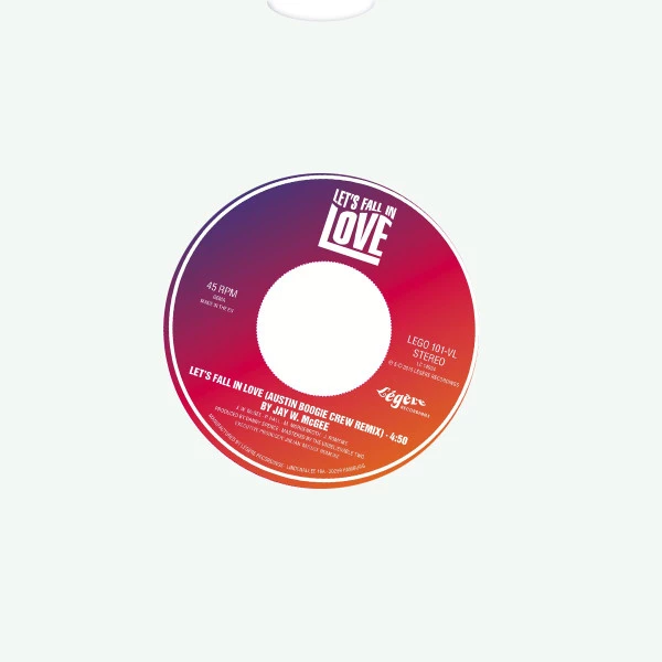 Let's Fall In Love / Whole Lotta Talk (45 Mix) 