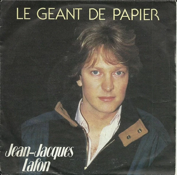 Le Géant De Papier / On N'Oublie Jamais Vraiment