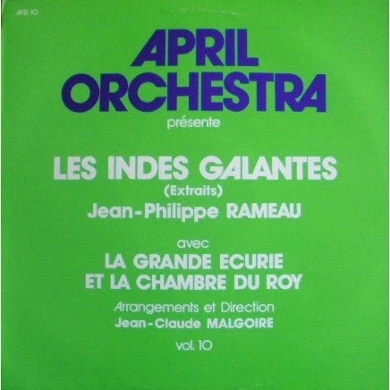 Item April Orchestra Présente - Les Indes Galantes (Extraits), Vol. 10 product image