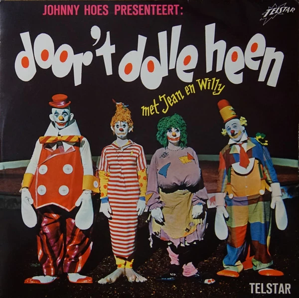 Item Johnny Hoes Presenteert: Door 't Dolle Heen Met Jean En Willy product image