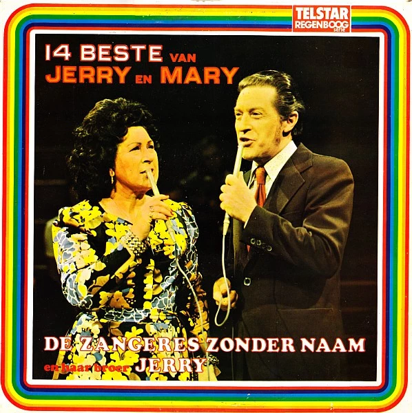 14 Beste Van Jerry En Mary - De Zangeres Zonder Naam En Haar Broer Jerry