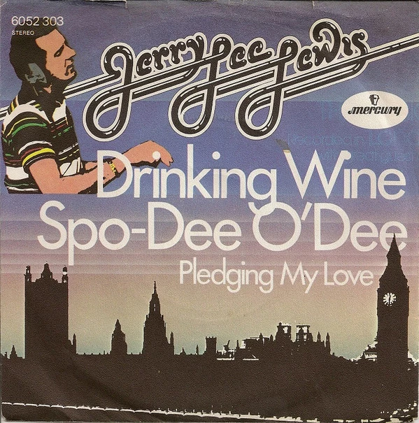 Item Drinking Wine Spo-Dee-O'Dee / Pledging My Love / Pledging My Love product image