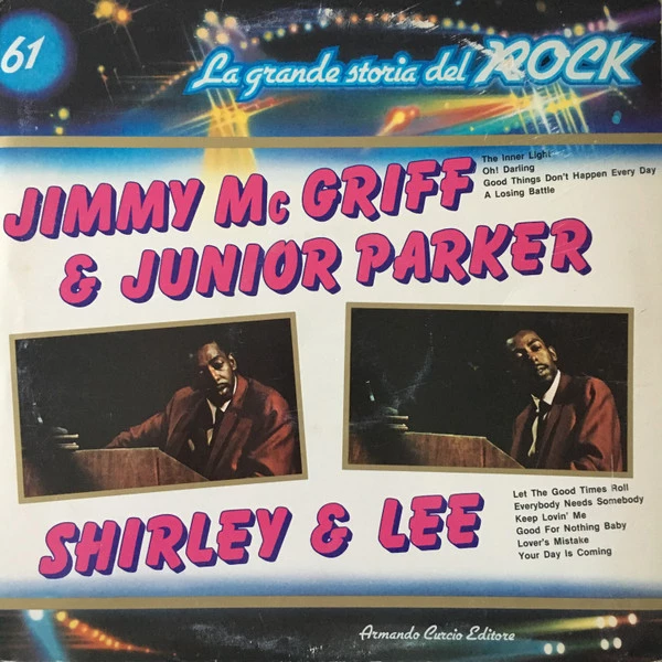 Jimmy McGriff / Junior Parker / Shirley & Lee