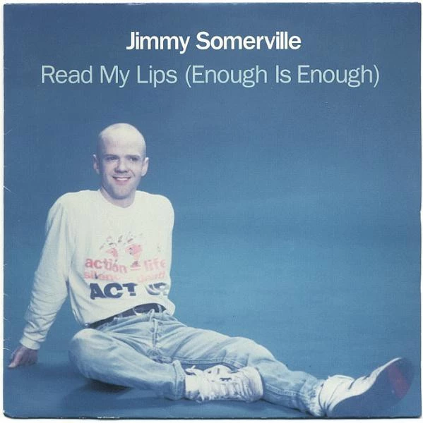 Read My Lips (Enough Is Enough) / And You Never Thought That This Could Happen To You