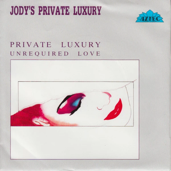 Private Luxury / Unrequired Love