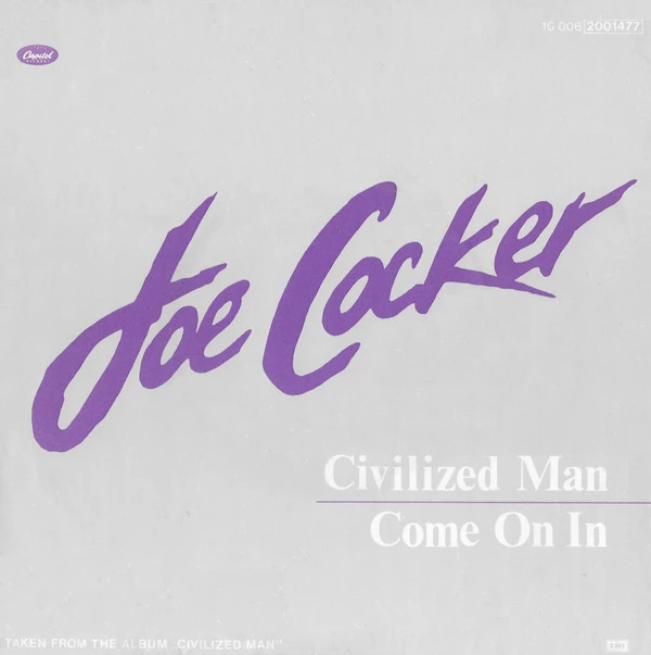 Civilized Man / Come On In / Come On In