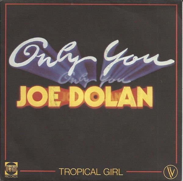 Only You / Tropical Girl